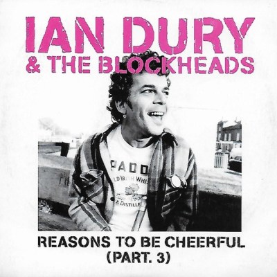 54. “Reasons To Be Cheerful, Part&nbsp;3.”